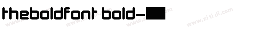 TheBoldFont Bold字体转换